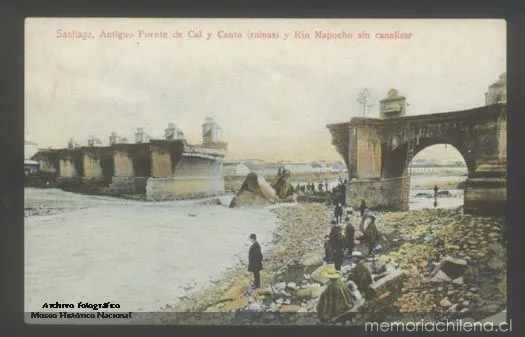 Ruinas del Puente de Cal y Canto y el río Mapocho, 1888 — aprox. 1888 | Chile de Ayer