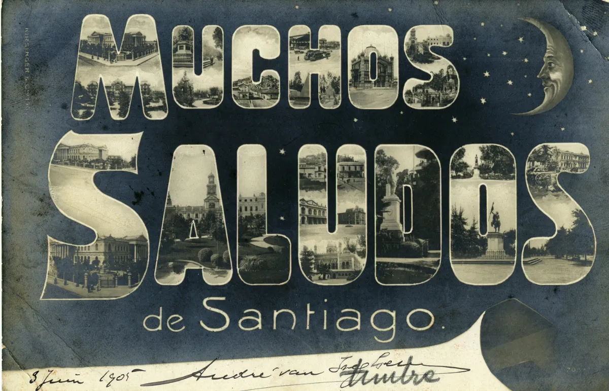 Saludos de Santiago — aprox. 1900–1930 | Chile de Ayer