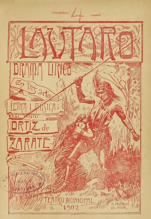 Portada del libreto de la ópera Lautaro de Eliodoro Ortiz de Zárate (1902). — aprox. 1902 | Chile de Ayer