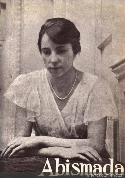 Abismada, 1934 — 1937 | Chile de Ayer