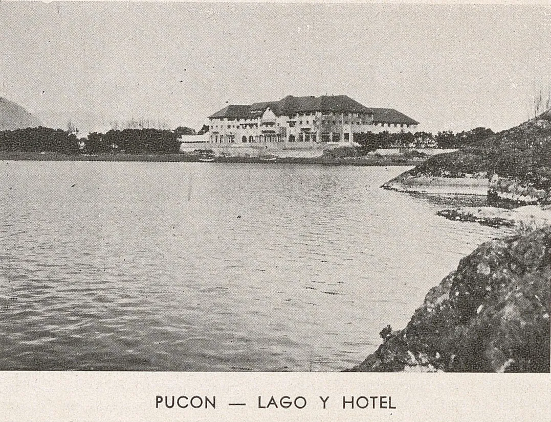 Lago y Hotel Pucón, 1936 — 1936 | Chile de Ayer