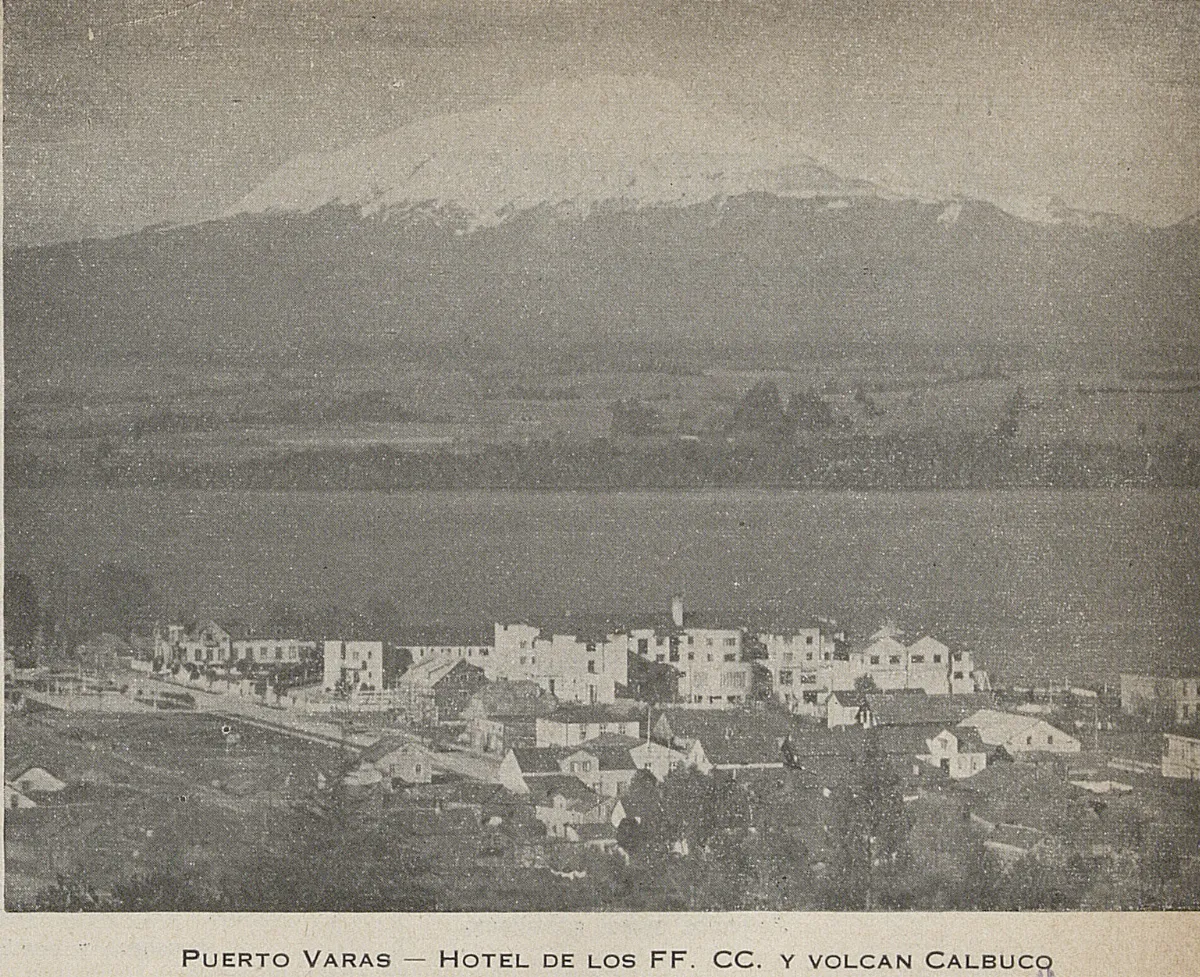 Hotel Puerto Varas y Volcán Calbuco, 1944 — 1944 | Chile de Ayer