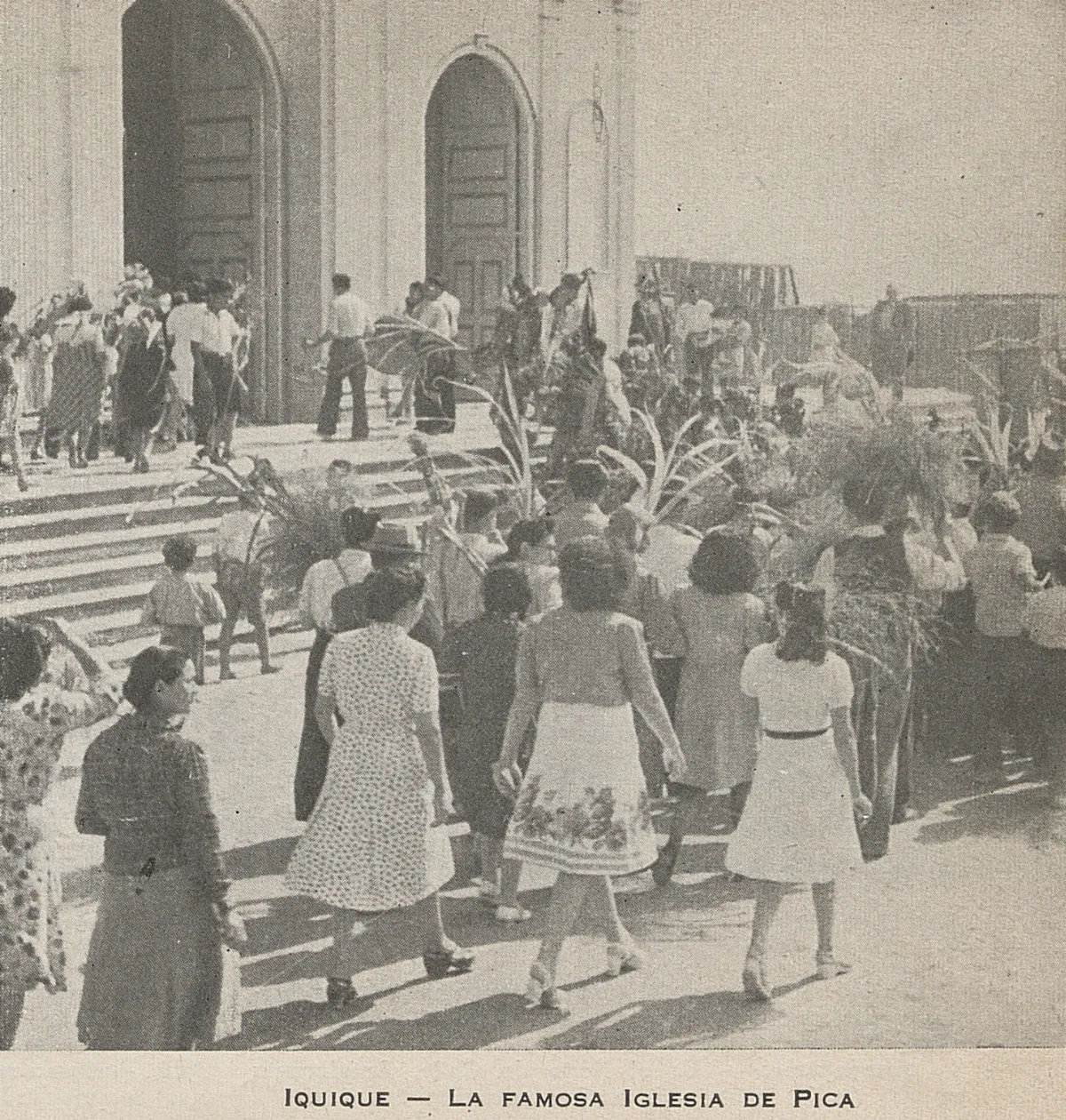 Iglesia de Pica, Iquique, 1948 — 1948 | Chile de Ayer