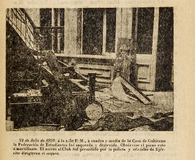 A la 1:30 p. m. a cuadra y media de la Casa de Gobierno la Federación de Estudiantes fue saqueada y destruida, 21 de julio de 1920 — 1920 | Chile de Ayer