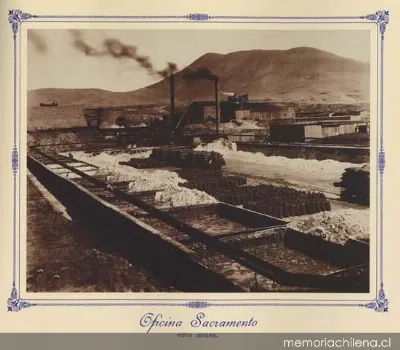 Oficina Sacramento : vista jeneral, hacia 1889 — 1889 | Chile de Ayer