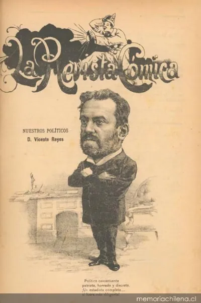 Nuestros políticos : D. Vicente Reyes, 1895 — 1895 | Chile de Ayer