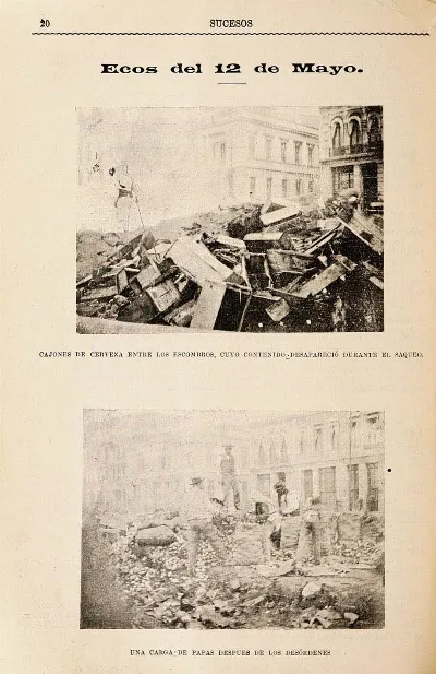 “Cajones de cerveza entre los escombros, cuyo contenido desapareció durante el saqueo” — 1903 | Chile de Ayer