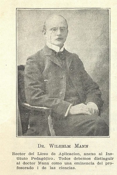 Dr. Wilhem Mann — 1909 | Chile de Ayer