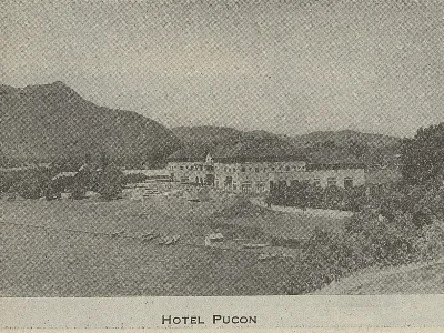 Hotel Pucón, 1940 — 1940 | Chile de Ayer