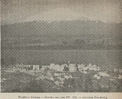 Hotel Puerto Varas y Volcán Calbuco, 1944 — 1944 | Chile de Ayer