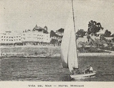 Hotel Miramar, Viña del Mar, 1949 — 1949 | Chile de Ayer
