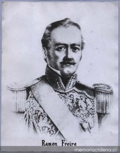 Ramón Freire, 1787-1851 — 1900 | Chile de Ayer