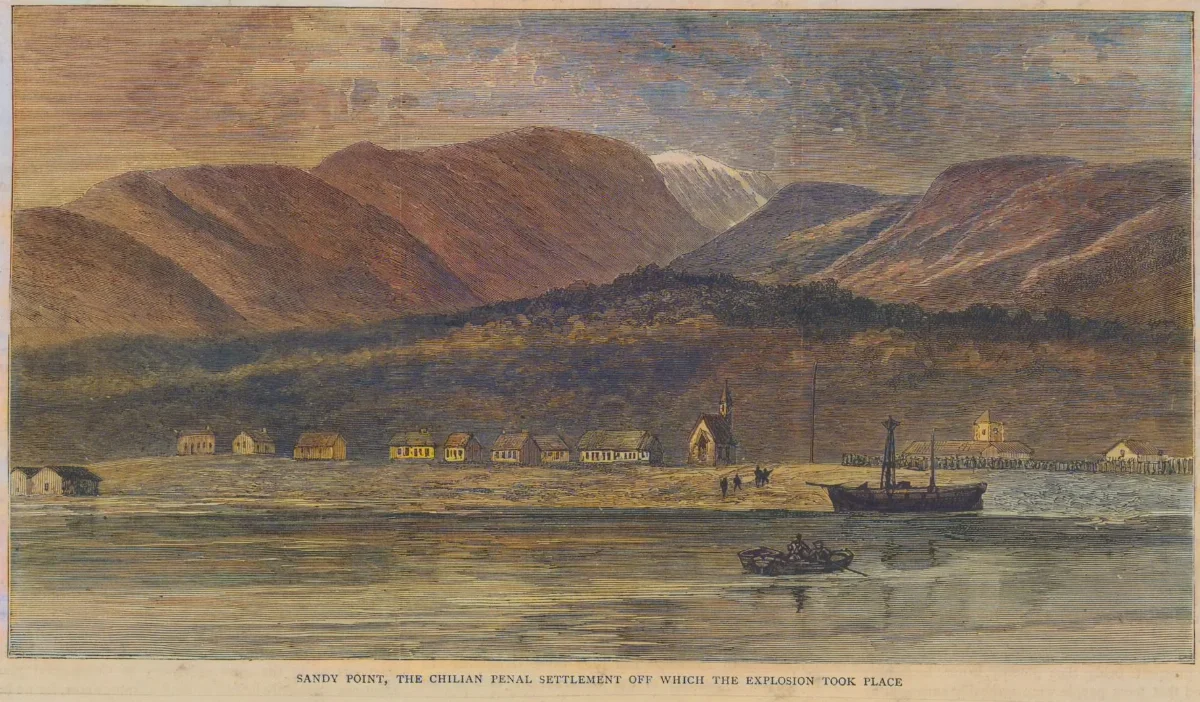 Sandy Point, the Chilean Penal Settlement off which the explosion took place - The Graphic 1881 (hand coloured) — Punta Arenas — 1881 | Chile de Ayer
