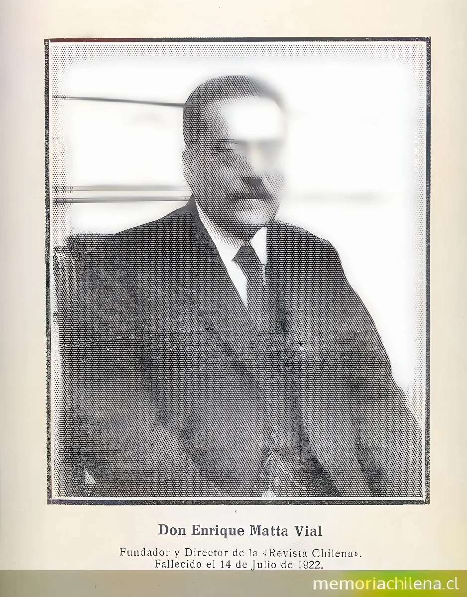 Enrique Matta Vial, 1868-1922 — 1922 | Chile de Ayer