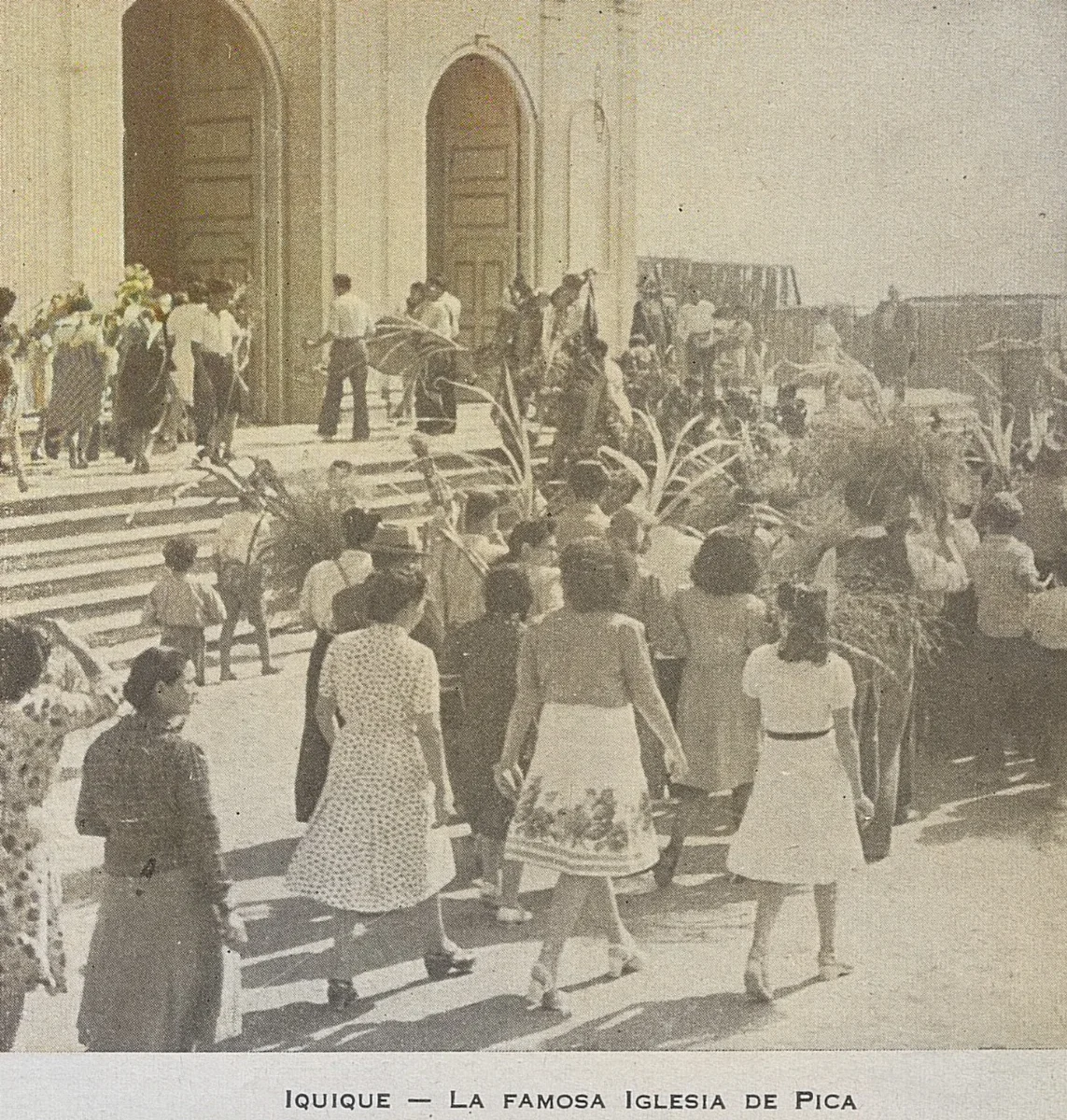 Iglesia de Pica, Iquique, 1948 — 1948 | Chile de Ayer