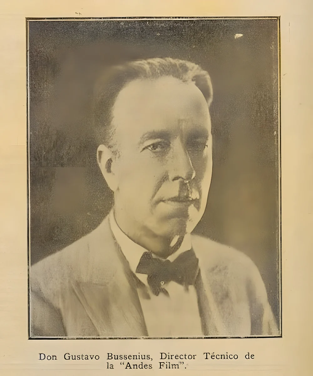 Don Gustavo Bussenius, Director Técnico de la “Andes Film” — 1928 | Chile de Ayer