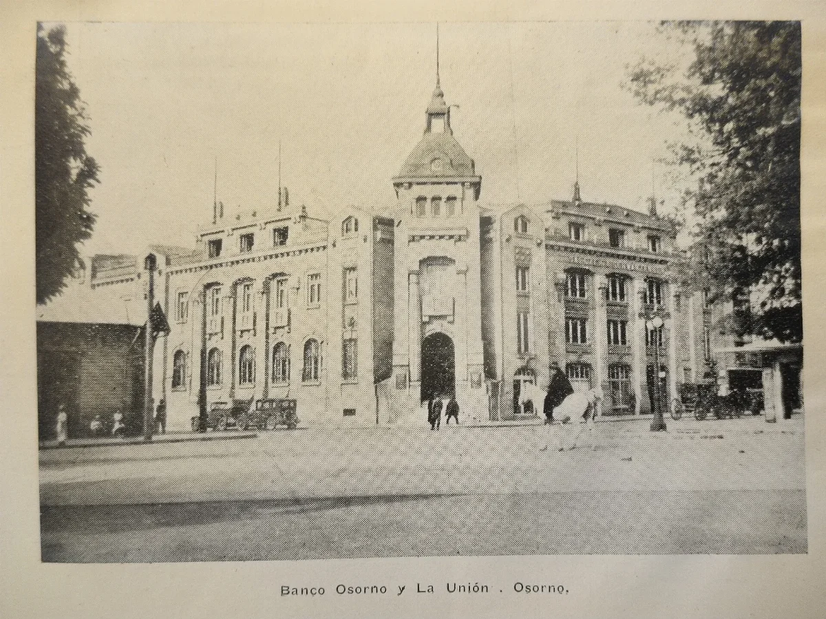 Banco de Osorno y La Unión, Osorno, 1937 — aprox. 1937 | Chile de Ayer