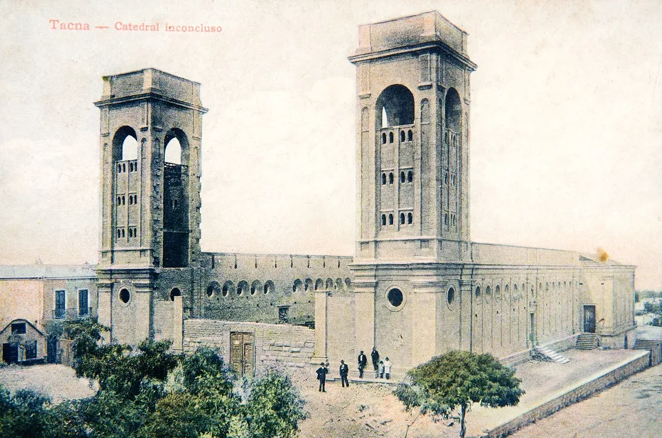 Catedral de Tacna en 1911 — 1911 | Chile de Ayer