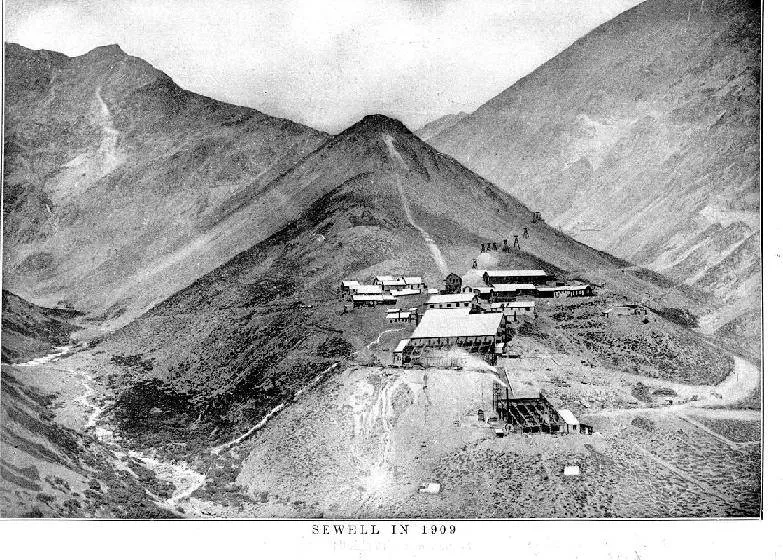 ciudad minera de sewell, 1909 — Sewell — 1909 | Chile de Ayer