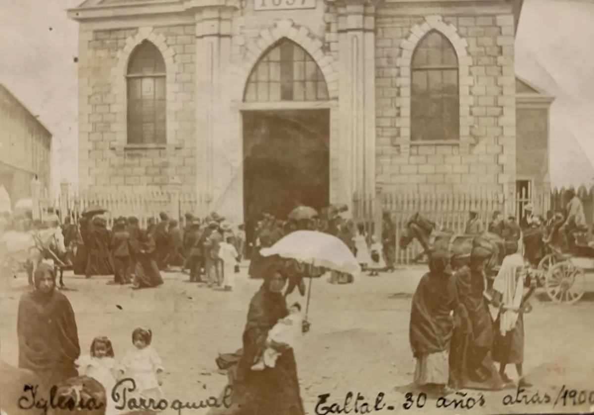 Iglesia Parroquial, Taltal, 1900 — Iglesia San Francisco Javier — 1900 | Chile de Ayer