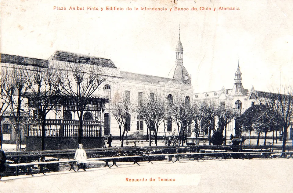 Plaza Aníbal Pinto de Temuco — Plaza Aníbal Pinto — 1910 | Chile de Ayer