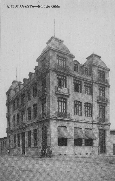 Edificio Gibbs de Antofagasta ca. 1920 — 1920 | Chile de Ayer