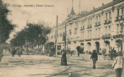 Portal Edwards de Santiago ca. 1910 — 1910 | Chile de Ayer