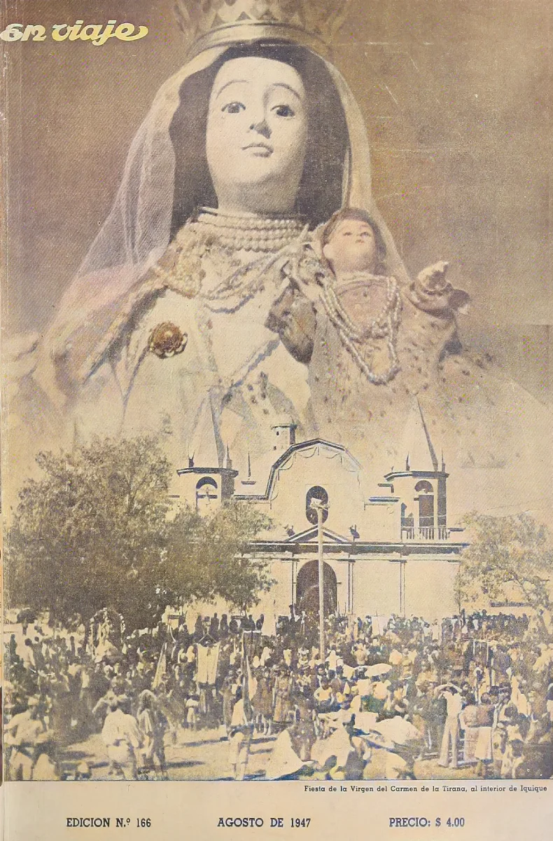 Revista en Viaje 166 agosto de 1947 — 1947 | Chile de Ayer