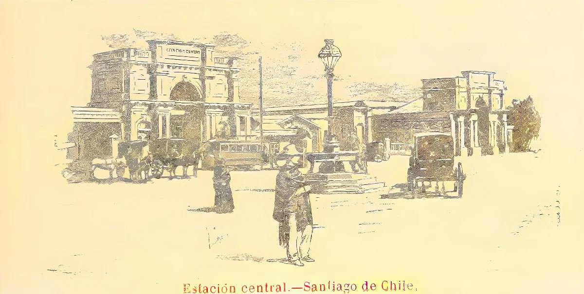 Estacion Central - Chile (1898) — Santiago — 1898 | Chile de Ayer